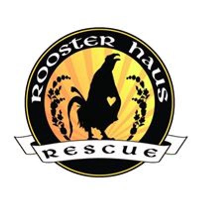 Rooster Haus Rescue