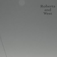 Roberts and West