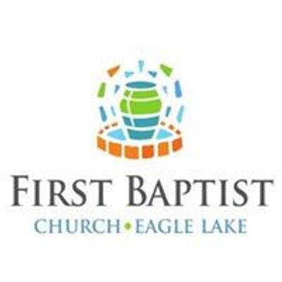 First Baptist Church of Eagle Lake