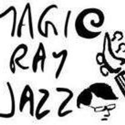 Magic Ray Jazz