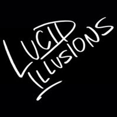 Lucid Illusions