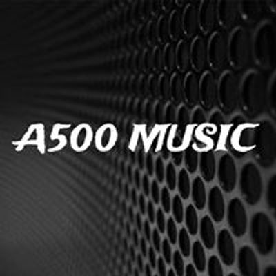 A500 Music