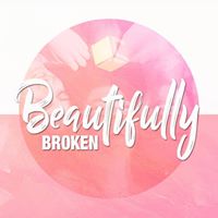 Beautifully Broken Women's Conference