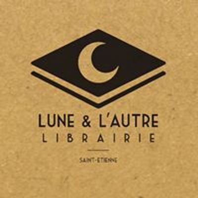 Lune & l'Autre