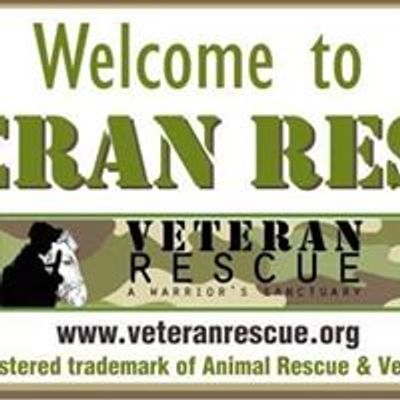 Animal Rescue & Veteran Support Services Trade name Veteran Rescue