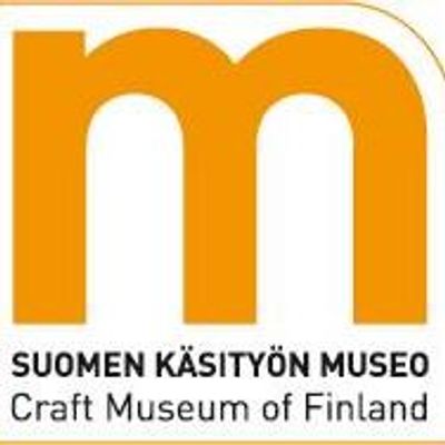 Suomen k\u00e4sity\u00f6n museo \/ The Craft museum of Finland