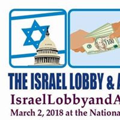 The Israel Lobby and American Policy