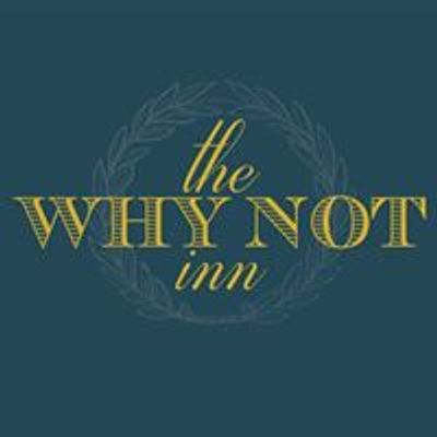 The Why Not Inn