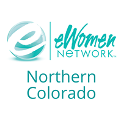 eWomenNetwork Northern Colorado