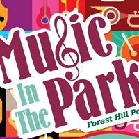 Music in the Park Concert Series - Forest Hill Park RVA