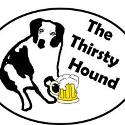 The Thirsty Hound