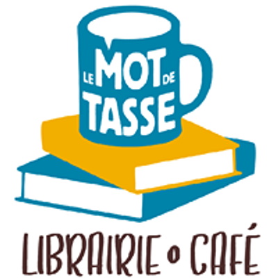 Le Mot de Tasse