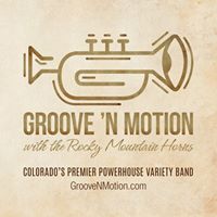 Groove 'N Motion & The Rocky Mountain Horns