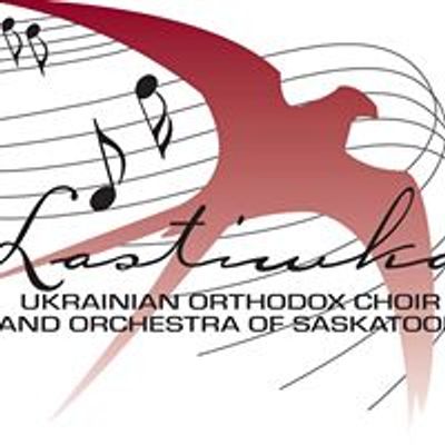 Lastiwka Ukrainian Orthodox Choir and Orchestra