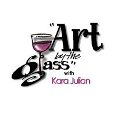 Art by the Glass with Kara Julian