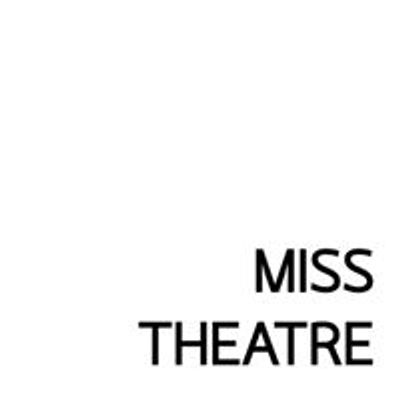 Miss Theatre