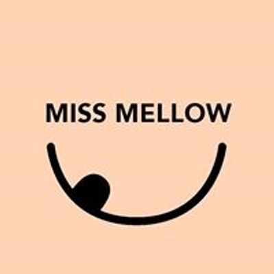 MISS MELLOW