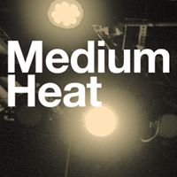 Medium Heat