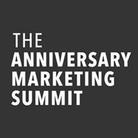 The Anniversary Marketing Summit