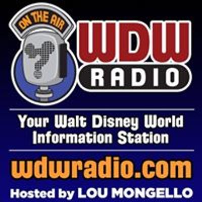 WDW Radio with Lou Mongello