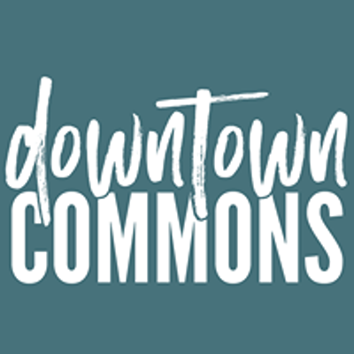 Downtown Commons
