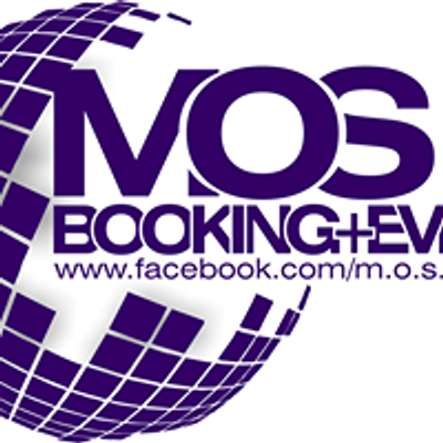 M.O.S Booking + Event