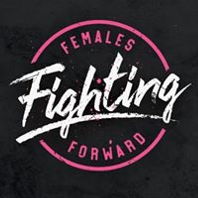 Females Fighting Forward