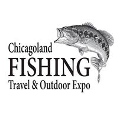 Chicagoland Fishing, Travel & Outdoor Expo - Schaumburg, IL