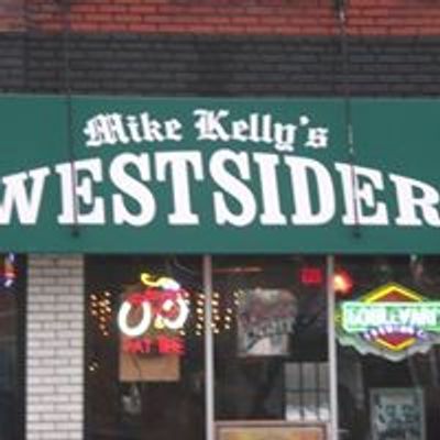 Mike Kelly's Westsider