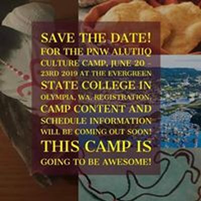 PNW Alutiiq Culture Camp