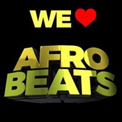 We Love Afrobeats