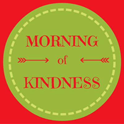 Morning of Kindness