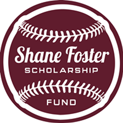 Shane Foster Scholarship Fund