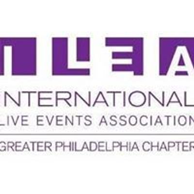 International Live Events Association of Greater Philadelphia