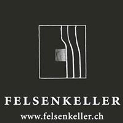 Felsenkeller  Weinrestaurant und Weinhandel, Zug