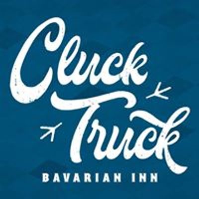 Bavarian Inn Cluck Truck