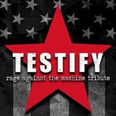 Testify - A Tribute to Rage Against the Machine