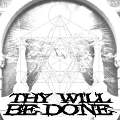 Thy Will Be Done