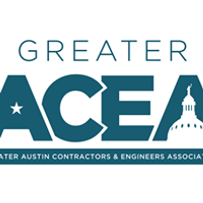 Greater Austin Contractors & Engineers Association - ACEA