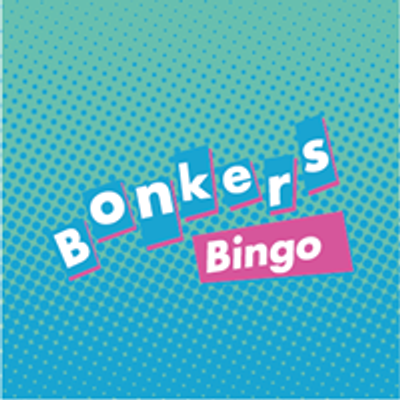 Bonkers Bingo