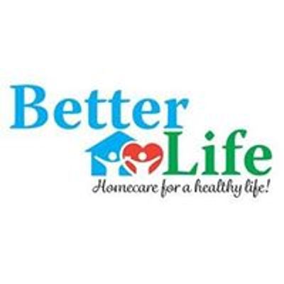 BetterLife Homecare, Inc.