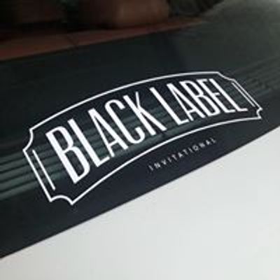 Black Label Invitational