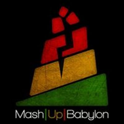 Mash Up Babylon Crew