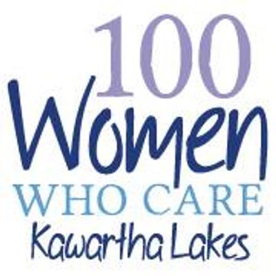 100 Women Who Care Kawartha Lakes