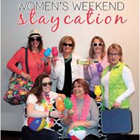 Women's Weekend Staycation