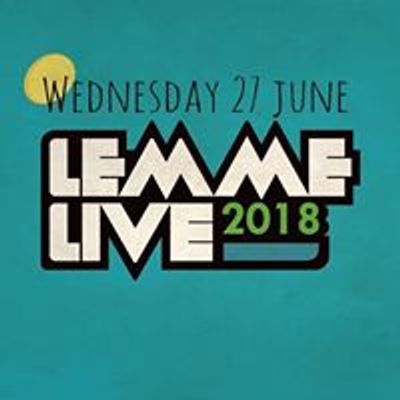 Lemme Live Festival