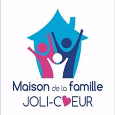 Maison de la Famille Joli-Coeur