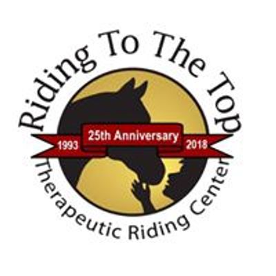 Riding To The Top Therapeutic Riding Center