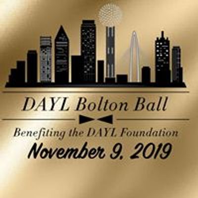 The DAYL Bolton Ball: Benefiting the DAYL Foundation
