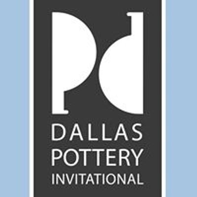 Dallas Pottery Invitational